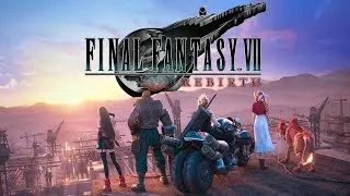 Miniature : LET'S PLAY - FINAL FANTASY VII REBIRTH - C’EST COMME ÇA QUE ÇA SE FINI !? (FIN)