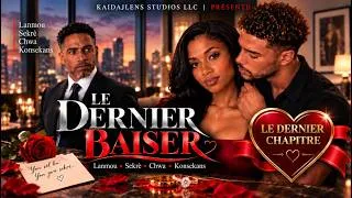 Miniature : Le Dernier Baiser| Le Chapitre Final |