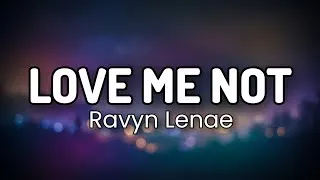Miniature : Ravyn lenae - Love me not (lyrics video)