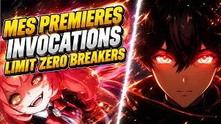 Miniature : 🚨MES PREMIÈRES INVOCATIONS (120)SUR LIMIT ZERO BREAKERS BETA [Prologue Test] !! CATASTROPHIQUE ?!