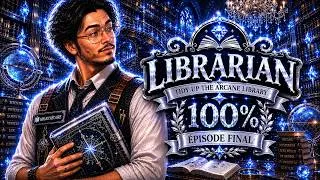 Miniature : J'AI FAIT LE 100% DU JEU, 100% DES SUCCES ! | EP FINAL | LIBRARIAN