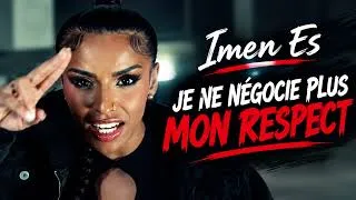 Miniature : Imen Es -  JE NE NÉGOCIE PLUS MON RESPECT (Clip officiel) 