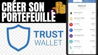 Miniature : Trust Wallet : Crée Ton Portefeuille Crypto Facilement (Étape par Étape)