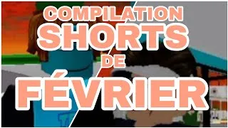 Miniature : Compilation SHORTS de FÉVRIER 