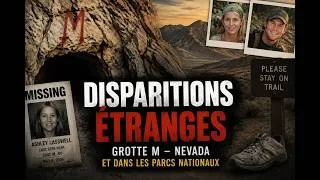 Miniature : Au cœur du mystère : Les disparitions des Parcs Nationaux et Le mystère de la Grotte M