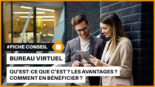 Miniature : Bureau virtuel : Qu’est-ce que c’est ? Les avantages ? Comment en bénéficier ?