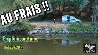 Miniature : Road trip au frais pendant la canicule en pleine nature, ombre, rivière, en mode ASMR très relaxant