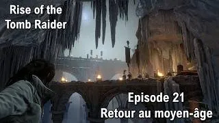 Miniature : Rise of the Tomb Raider - Ep21