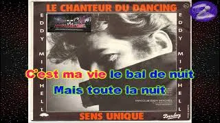 Miniature : Karaoké Eddy Mitchell - Le chanteur du dancing (+Bv)