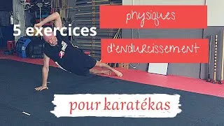 Miniature : 5 exercices d'endurcissement pour karatékas