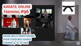 Miniature : KIHON LIBRE - PARTIE 1 - PREPARATION CEINTURE NOIRE 4° ET 5° DAN 🥋 Karate Online Training #96