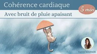Miniature : Respirez avec la pluie : cohérence cardiaque 5 min (anti-stress)