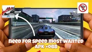 Miniature : Comment installer et jouer à need for speed most wanted 2012 sur Android (apk+obb)