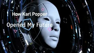 Miniature : How Popper opened up my future