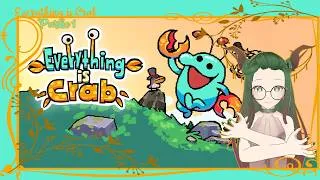 Miniature : Let's play ~ Everything is Crab partie 1