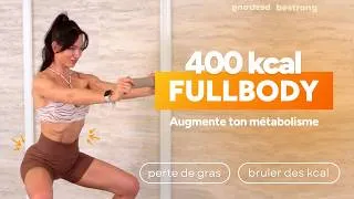 Miniature : Fullbody - Augmente ton métabolisme - 400 kcal dépensées