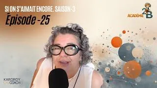 Miniature : Si on s'aimait encore. S3. Épisode 25. L’amour expliqué simplement
