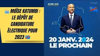 Miniature : 🗳️ Moïse Katumbi : Le Dépôt de Candidature pour 2023 🇨🇩 ce 04 octobre