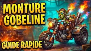 Miniature : Triklomoteur gobelin WoW 🚀 Comment débloquer la monture raciale gobeline