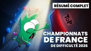 Miniature : Le RÉSUMÉ COMPLET des CHAMPIONNATS DE FRANCE DE DIFFICULTÉ 2026