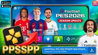 Miniature : Comment Installer et Jouer à eFOOTBALL PES 2026 PPSSPP sur Android (Tutoriel Complet)