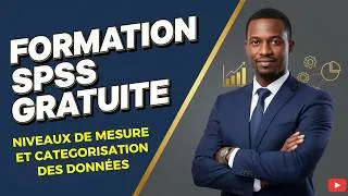 Miniature : Formation SPSS Gratuite: Niveaux de Mesure et Catégorisation des Données