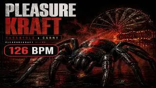 Miniature : Pleasure Kraft (Tech House) 🔥 KD BZH | 126 BPM – Tarantula x Carny