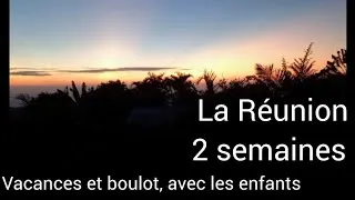 Miniature : 2 semaines à la Réunion avec les enfants