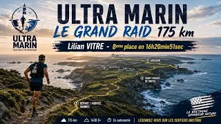Miniature : ULTRA MARIN 2026 - 175km - Lilian « Scrap » VITRE - 8 ème 