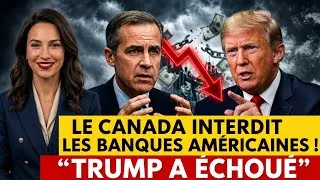Miniature : Le Canada BLOQUE les banques américaines ! Wall Street sous le choc après les tarifs de Trump