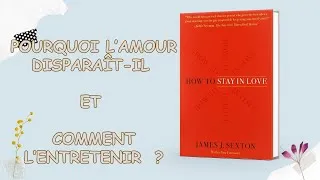 Miniature : Les Secrets pour Rester Amoureux | How to Stay in Love - James Sexton