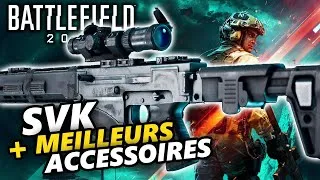 Miniature : TOUT SAVOIR sur le SVK et ses MEILLEURS ACCESSOIRES | L'ARMURERIE | Battlefield 2042