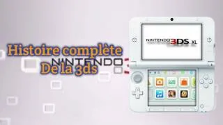 Miniature : Histoire difficile de la  3ds (résumé en 16minute)
