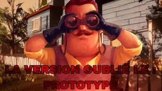 Miniature : J'AI JOUÉ À LA VERSION OUBLIÉ de Hello Neighbor (PROTOTYPE)
