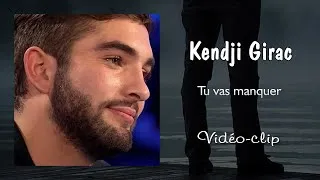 Miniature : Kendji Girac - Tu vas manquer