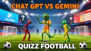 Miniature : Chat-Gpt affronte Gemini sur leur connaissance footballistique !