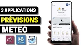 Miniature : Les 3 Meilleures Applications de Prévisions Météo pour Android 2026