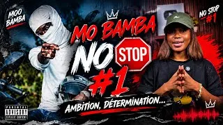 Miniature : Mo Bamba un talent a suivre, projet No Stop#1, thème, egotrip, travail acharné, mo bamba se…