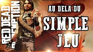 Miniature : Red Dead Redemption - Bien MIEUX qu'au CINÉMA