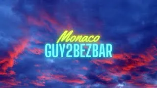 Miniature : Guy2bezbar _-_ Monaco (paroles)