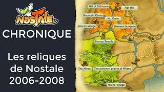 Miniature : Les Reliques de Nostale 2006-2008 : remémorons l'âge d'or de Nostale - Nostale Investigations #51