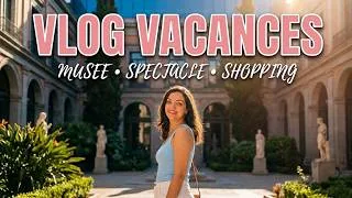 Miniature : VLOG Vacance -Jour 6 /Musée, spectacle avant une autre destination….