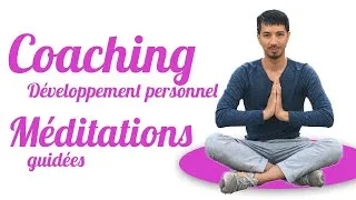Miniature : 🙏 [BIEN-ÊTRE AU PRÉSENT] COACHING EN DÉVELOPPEMENT PERSONNEL ET MÉDITATIONS GUIDÉES