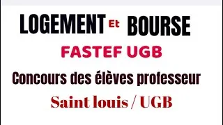 Miniature : FASTEF UGB ( LOGEMENT, BOURSE ET DURÉE DE FORMATION 