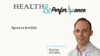 Miniature : Nicolas GATIMEL - Sport et fertilité
