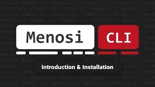 Miniature : Menosi CLI - Introduction & Installation