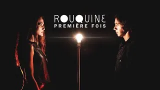 Miniature : Rouquine - Première fois (Unofficial Video)