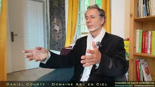 Miniature : Daniel Courty   présente le Domaine Arc en Ciel