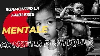 Miniature : Être au dessus des faiblesses mentale: conseils pratiques #motivation #love #developpementpersonnel