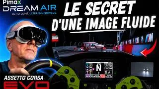 Miniature : Pimax Dream Air + Assetto Corsa EVO : Le secret d'une image fluide